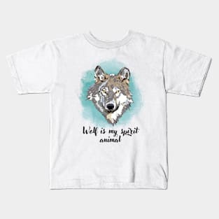 Wolf is my spirit animal Kids T-Shirt